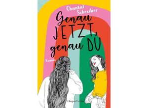 9783365003237 - Genau jetzt genau du - Chantal Schreiber Kartoniert (TB)