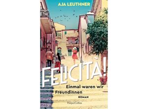 9783365004128 - Felicità! - Aja Leuthner Gebunden