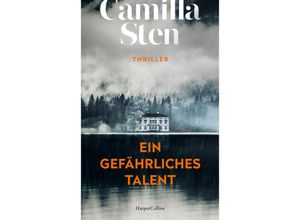 9783365004784 - Ein gefährliches Talent - Camilla Sten Kartoniert (TB)