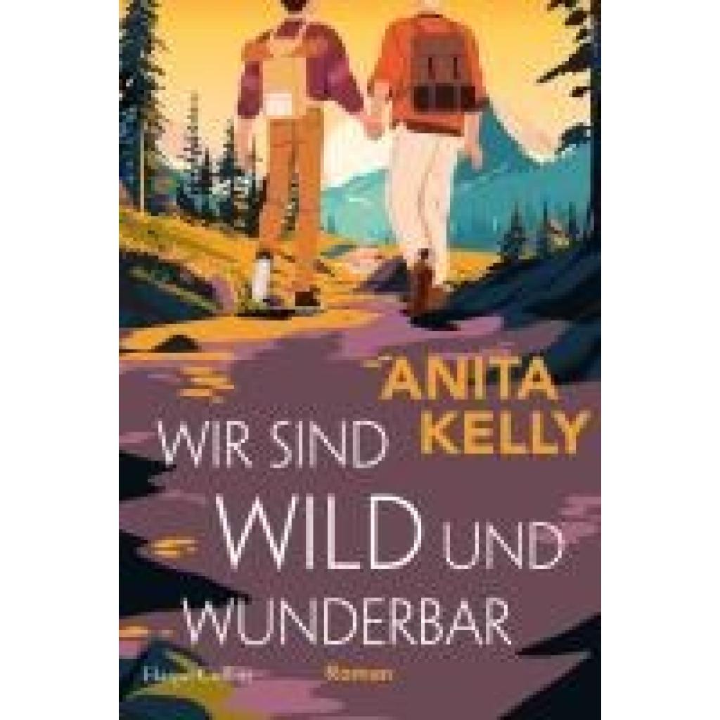 9783365005828 - Kelly Anita Wir sind wild und wunderbar