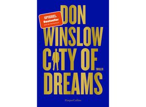 9783365006269 - City of Dreams   City on Fire Bd2 - Don Winslow Kartoniert (TB)