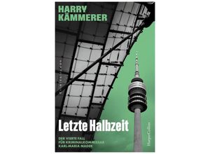 9783365006399 - Letzte Halbzeit - Harry Kämmerer Kartoniert (TB)