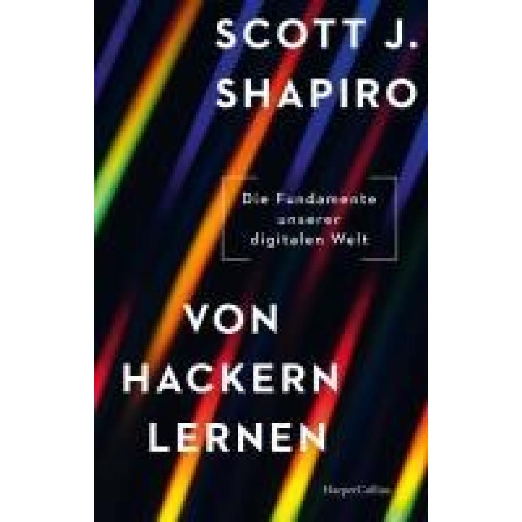 9783365007945 - Shapiro Scott J Von Hackern lernen Die Fundamente unserer digitalen Welt