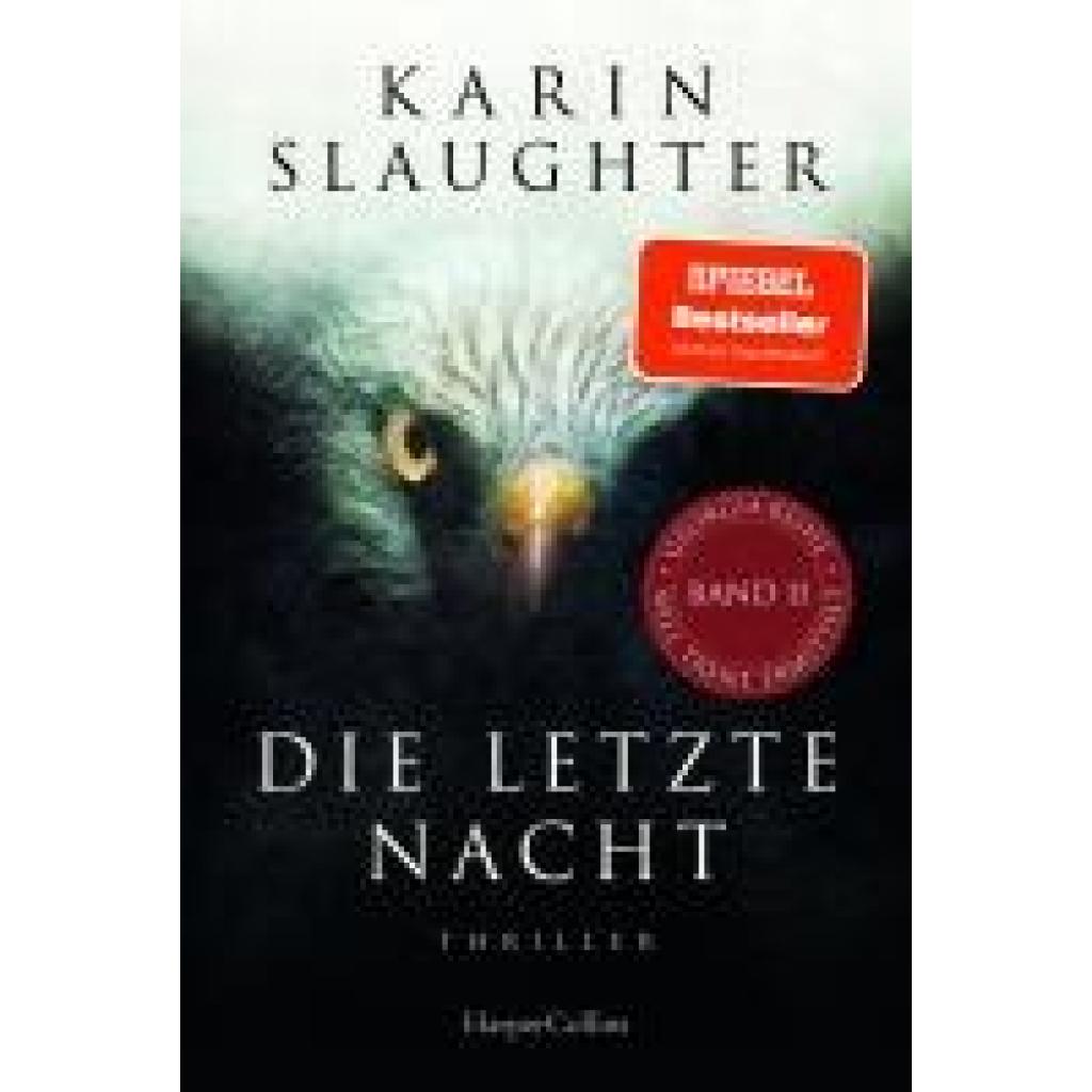 9783365008447 - Slaughter Karin Die letzte Nacht 9783365008447 - Slaughter Karin Die letzte Nacht