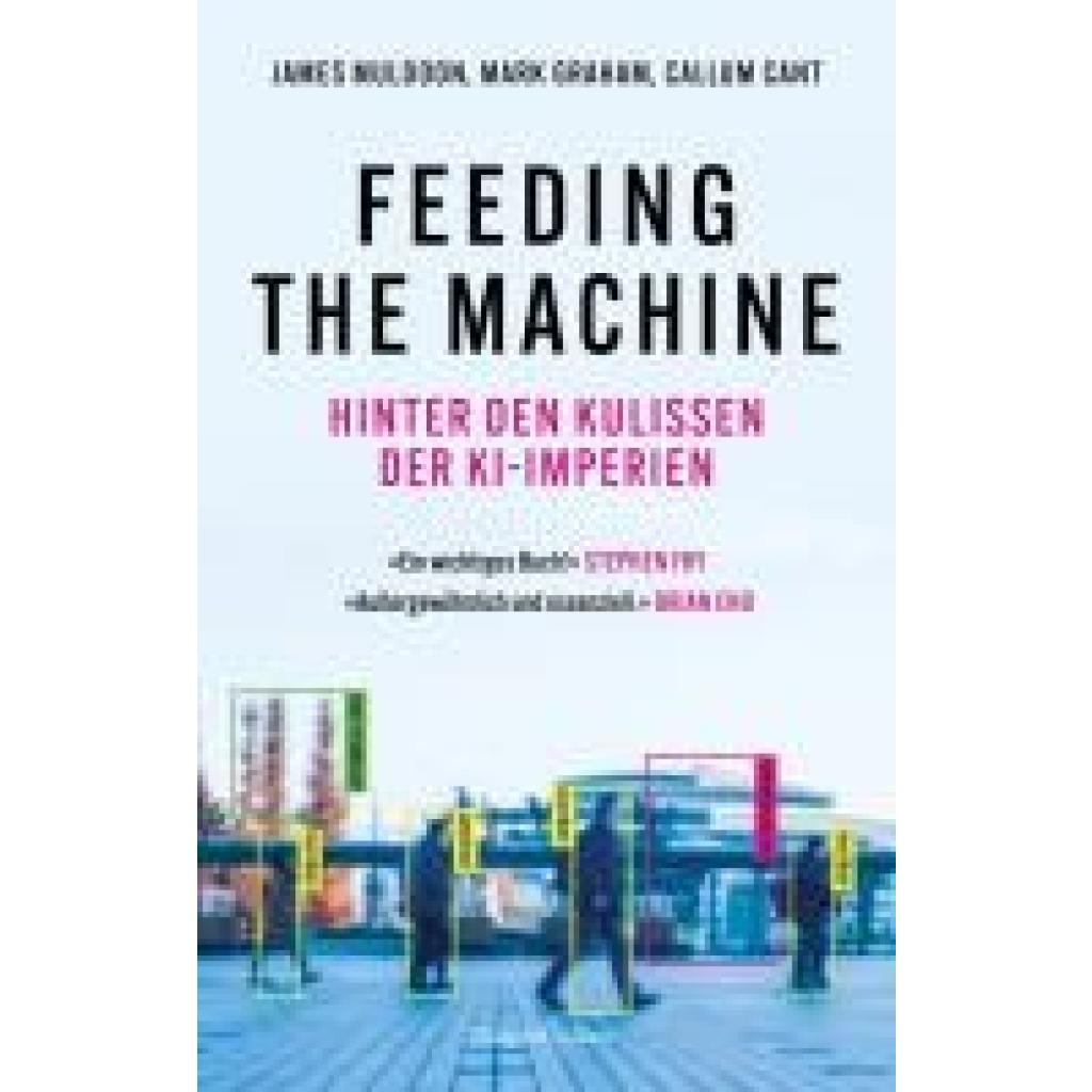 9783365009642 - Muldoon James Feeding the Machine Hinter den Kulissen der KI-Imperien