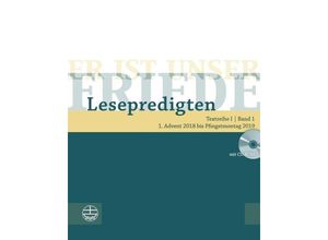 9783374056897 - Er ist unser Friede   Er ist unser Friede Lesepredigten 2019 m CD-ROMBd1 Kartoniert (TB)