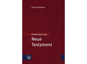 9783374075089 - Einleitung in das Neue Testament - Jacob Thiessen Kartoniert (TB)