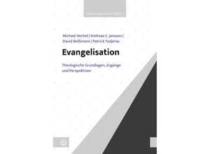 9783374075140 - Evangelisation - Michael Michael Herbst Andreas C Jansson David Reißmann Patrick Todjeras Gebunden