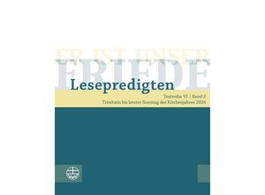 9783374075256 - Er ist unser Friede Lesepredigten Textreihe VI Bd 2 Taschenbuch