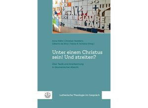 9783374075454 - Unter einem Christus sein! Und streiten? Kartoniert (TB)