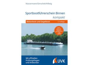 9783381105618 - Sportbootführerschein Binnen kompakt - Matthias Wassermann Roman Simschek Daniel Hillwig Gebunden