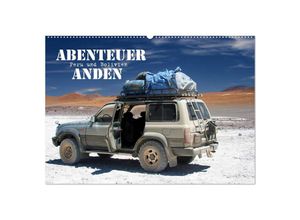 9783383030208 - Abenteuer Anden - Peru und Bolivien (Wandkalender 2024 DIN A2 quer) CALVENDO Monatskalender