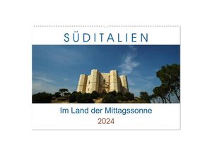 9783383047428 - Süditalien - Im Land der Mittagssonne (Wandkalender 2024 DIN A2 quer) CALVENDO Monatskalender