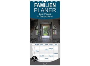 9783383076282 - Familienplaner 2024 - Lost Places in Deutschland mit 5 Spalten (Wandkalender 21 x 45 cm) CALVENDO