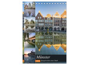 9783383078835 - Münster - Spiegelwelten einer Stadt (Tischkalender 2024 DIN A5 hoch) CALVENDO Monatskalender