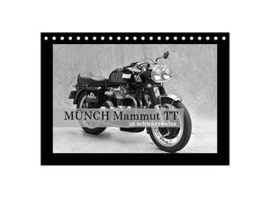 9783383235634 - Münch Mammut TT in schwarzweiss (Tischkalender 2024 DIN A5 quer) CALVENDO Monatskalender