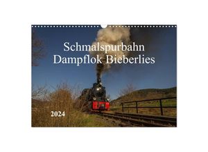 9783383297250 - Schmalspurbahn Dampflok Bieberlies (Wandkalender 2024 DIN A3 quer) CALVENDO Monatskalender