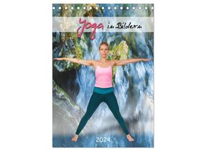 9783383311437 - Yoga in Bildern (Tischkalender 2024 DIN A5 hoch) CALVENDO Monatskalender