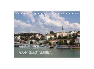 9783383404412 - Quer durch Serbien (Tischkalender 2024 DIN A5 quer) CALVENDO Monatskalender