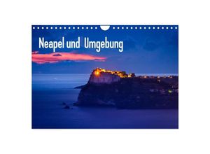 9783383617683 - Neapel und Umgebung (Wandkalender 2024 DIN A4 quer) CALVENDO Monatskalender