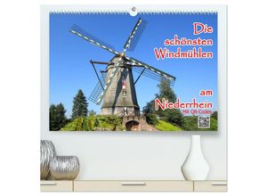 9783383794315 - Die schönsten Windmühlen am Niederrhein (hochwertiger Premium Wandkalender 2025 DIN A2 quer) Kunstdruck in Hochglanz