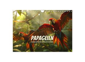 9783383795046 - Papageien - Farbenfrohe Paradiesvögel (Wandkalender 2025 DIN A4 quer) CALVENDO Monatskalender