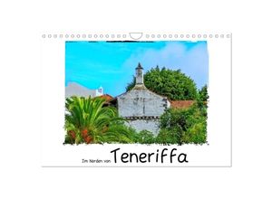 9783383802584 - Im Norden von Teneriffa (Wandkalender 2025 DIN A4 quer) CALVENDO Monatskalender