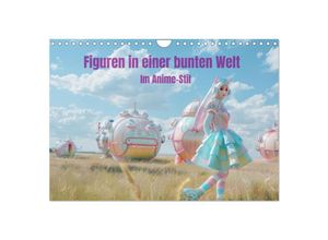 9783383802768 - Figuren in einer bunten Welt - Im Anime-Stil (Wandkalender 2025 DIN A4 quer) CALVENDO Monatskalender