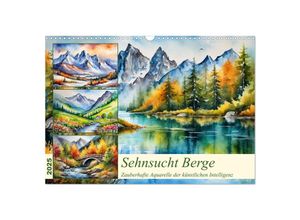 9783383803017 - Sehnsucht Berge (Wandkalender 2025 DIN A3 quer) CALVENDO Monatskalender