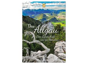 9783383820472 - Das Allgäu - eine Landschaft wie im Märchen (Tischkalender 2025 DIN A5 hoch) CALVENDO Monatskalender