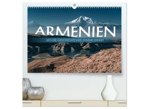 9783383820779 - Armenien - Wo die Geschichte ihre Stimme erhebt (hochwertiger Premium Wandkalender 2025 DIN A2 quer) Kunstdruck in Hochglanz