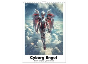 9783383820823 - Cyborg Engel (Wandkalender 2025 DIN A4 hoch) CALVENDO Monatskalender