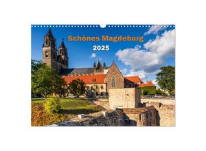 9783383831867 - Schönes Magdeburg (Wandkalender 2025 DIN A3 quer) CALVENDO Monatskalender