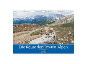 9783383855153 - Die Route der Großen Alpen der Col de lIzoard (Wandkalender 2025 DIN A4 quer) CALVENDO Monatskalender