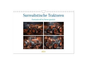 9783383856051 - Surrealistische Traktoren (Wandkalender 2025 DIN A4 quer) CALVENDO Monatskalender