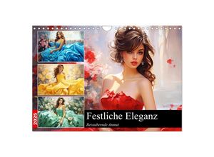 9783383856150 - Festliche Eleganz Bezaubernde Anmut (Wandkalender 2025 DIN A4 quer) CALVENDO Monatskalender