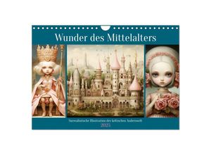 9783383857119 - Wunder des Mittelalters Surrealistische Illustration der keltischen Anderswelt (Wandkalender 2025 DIN A4 quer) CALVENDO Monatskalender