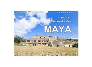 9783383858444 - Yucatan-Bauwerke der MAYA (Wandkalender 2025 DIN A4 quer) CALVENDO Monatskalender