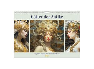 9783383859069 - Götter der Antike Inspiriert von den Bewohnern des Olymp (Wandkalender 2025 DIN A4 quer) CALVENDO Monatskalender