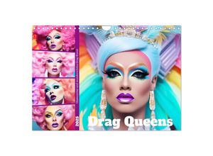 9783383859823 - Drag Queens Glamouröse und wunderschöne Drag-Kunst (Wandkalender 2025 DIN A4 quer) CALVENDO Monatskalender