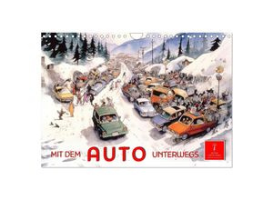 9783383859908 - Mit dem Auto unterwegs (Wandkalender 2025 DIN A4 quer) CALVENDO Monatskalender