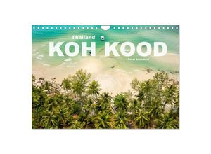 9783383862182 - Thailand - Koh Kood (Wandkalender 2025 DIN A4 quer) CALVENDO Monatskalender