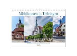 9783383862205 - Mühlhausen in Thüringen (Wandkalender 2025 DIN A4 quer) CALVENDO Monatskalender