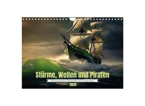 9783383863516 - Stürme Wellen und Piraten (Wandkalender 2025 DIN A4 quer) CALVENDO Monatskalender