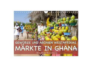 9783383863707 - Gewürze und Aromen Westafrikas - Märkte in Ghana (Wandkalender 2025 DIN A4 quer) CALVENDO Monatskalender