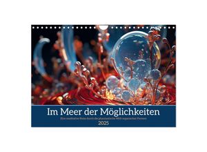 9783383863738 - Im Meer der Möglichkeiten (Wandkalender 2025 DIN A4 quer) CALVENDO Monatskalender