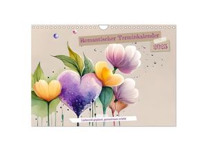 9783383864254 - Romantischer Terminkalender (Wandkalender 2025 DIN A4 quer) CALVENDO Monatskalender