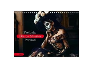 9783383864414 - Festliche Dia de Muertos Porträts (Wandkalender 2025 DIN A4 quer) CALVENDO Monatskalender