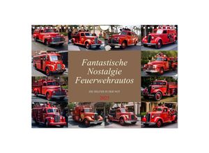 9783383866982 - Fantastische Nostalgie Feurwehrautos (Wandkalender 2025 DIN A4 quer) CALVENDO Monatskalender