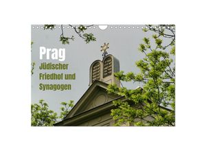 9783383867026 - Prag Jüdischer Friedhof und Synagogen (Wandkalender 2025 DIN A4 quer) CALVENDO Monatskalender